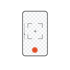 Phone camera display. Taking photo by smartphone. Vector illustration template or mock up with transparency.