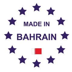 Obraz premium The sign is made in Bahrain. Framed with stars with the flag of the country. 