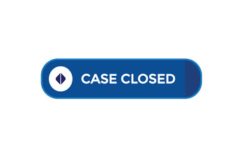  new case closed modern, website, click button, level, sign, speech, bubble  banner, 
