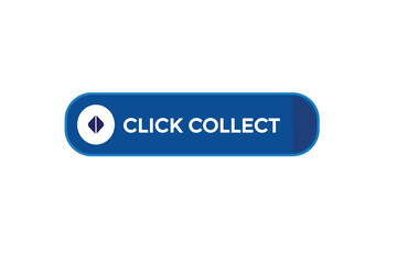  new click collect modern, website, click button, level, sign, speech, bubble  banner, 
