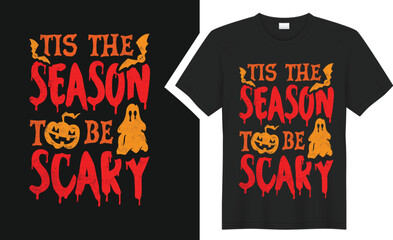 Tis The Season To Be.. Halloween t-shirt design.