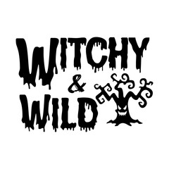 HALLOWEEN SVG  DESIGN, 31 OCTOBER, WITCH PLEASE, SPOOBY VIBES, BAD WITCH
