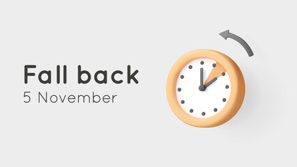 Fall back, Daylight saving time banner with 3d vector clock and arrow render. Reminder illustration with text. Classic watch turning to an hour back on light gray background. Calendar date.
