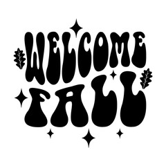 Welcome Fall Svg