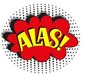 Comic lettering alas with red lips and an open mouth. Vector bright cartoon illustration in retro pop art style. Comic text sound effects.	