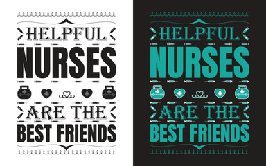 helpful nurses are the best friends