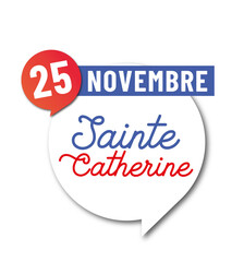 panneau 25 novembre - sainte catherine