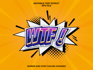 wtf comic style text effect, font editable, typography, 3d text. vector template