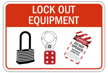 Lock out sign and labels