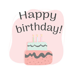 Happy birthday cake card. Cute simple vector illustration pink background