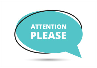 Attention please speech bubble text. Hi There on bright color for Sticker, Banner and Poster. vector illustration.