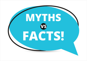 Myths vs facts speech bubble text. Hi There on bright color for Sticker, Banner and Poster. vector illustration.