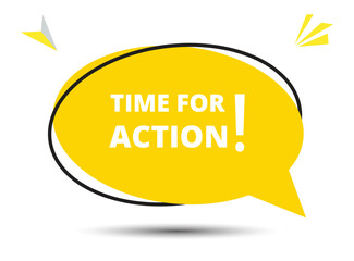 Time for action speech bubble text. Hi There on bright color for Sticker, Banner and Poster. vector illustration.