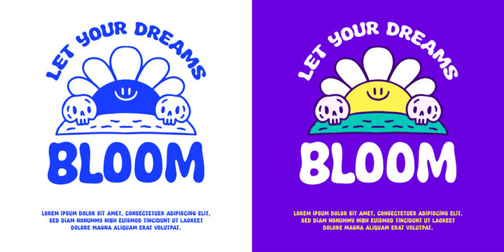 Cute sunflower and skulls with let your dreams bloom typography, illustration for logo, t-shirt, sticker, or apparel merchandise. With doodle, retro, groovy, and cartoon style.