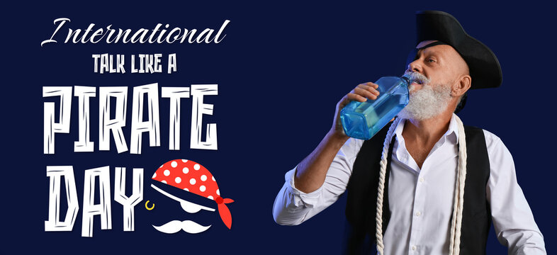 Mature pirate with alcohol on dark background. Talk Like a Pirate Day