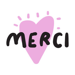 Merci. French language. Thank you. Vector pink design on white background.