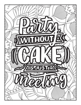 Affirmative quotes coloring page. Positive quotes. Good vibes. Coloring book for adults. Typography design. Hand drawn with inspiration word. Coloring for adult and kids. Quotes. Quotes Coloring.