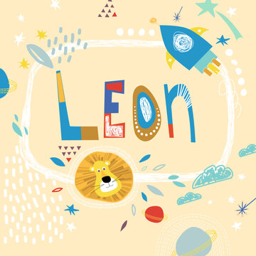 Bright card with beautiful name Leon in planets, lion and simple forms. Awesome male name design in bright colors. Tremendous vector background for fabulous designs