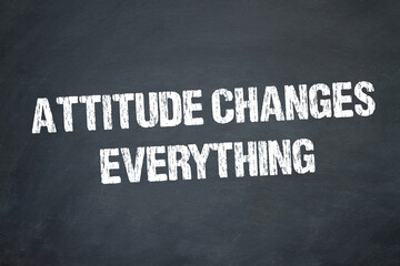 Attitude Changes Everything	
