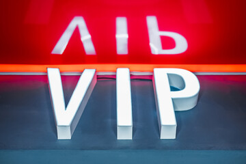 Sign letters word vip very important person, popularity and status