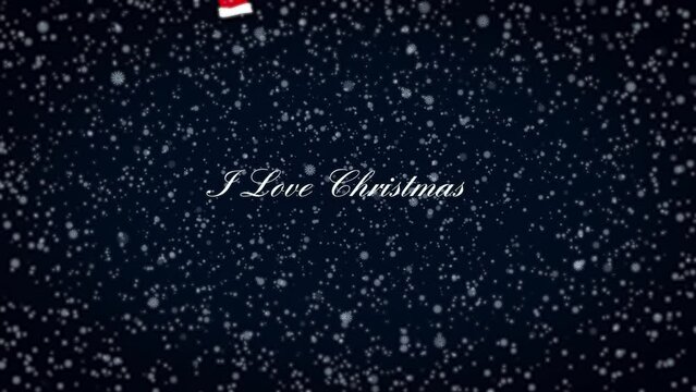 Snowfall on dark blue night sky with floating santa hat and the text “I love christmas”. Animated christmas background. English text.