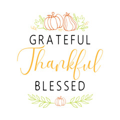 Thanksgiving lettering quotes for farmhouse sign. Farmhouse vintage sign with pumpkin. Fall retro style typography Vector illustration.