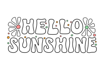 Hello Sunshine white lettering phrase on textured background. Hand drawn vector illustration with text decor for greeting card or template. Positive motivational nice quote for advertising or banner