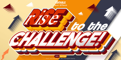 rise to challenge, editable 3d text effects with powerful and meaningful messages
