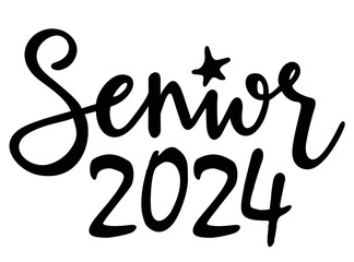 Senior 2024 calligraphy logo. Hand sketched lettering for greeting cards, invitations. Text for graduation design, congratulation event, T-shirt, party, high school or college graduate.