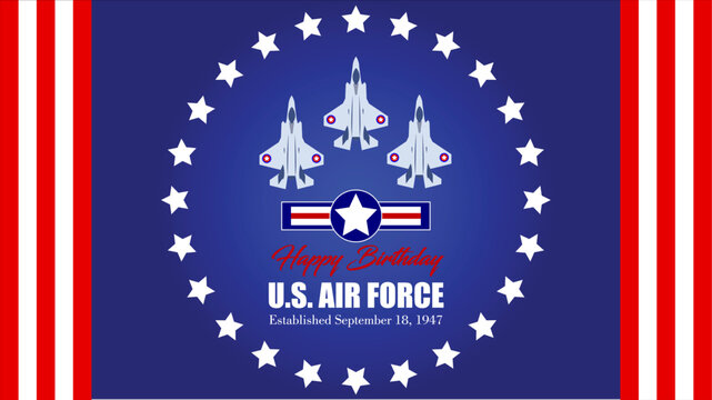 Happy birthday US Air Force, USAF established September 18, 1947 vector illustration. Suitable for Poster, Banners, background and greeting card.