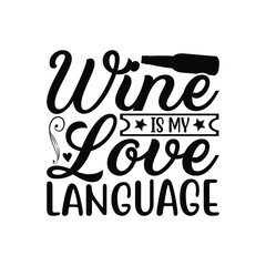 wine is my love language