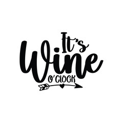 it's wine o'clock