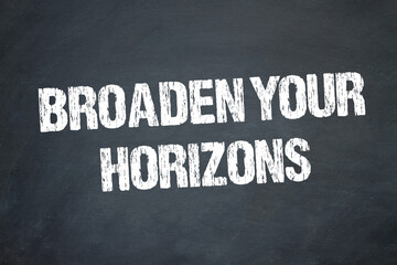Obraz premium Broaden your horizons 