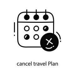 Cancel Travel Plan doodle Icon Design illustration. Travel Symbol on White background EPS 10 File