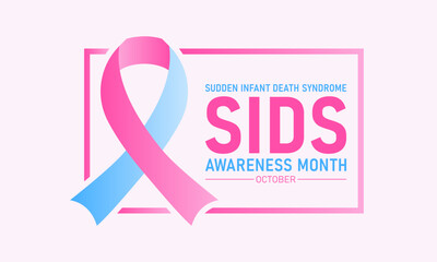 SIDS Sudden Infant Death Syndrome Awareness Month Is Observed Every Year In October. Vector Template For Banner, Greeting Card, Poster With Background. Vector Illustration.