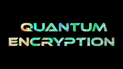 Quantum Encryption text on black background. Multicolored glossy technological word written on black.