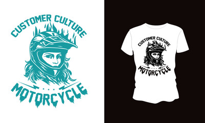 Customer Culture Motorcycle vector t-shirt design. 