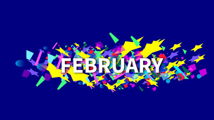 abstract colorful Seamless confetti on February month text in colorful design illustration background.