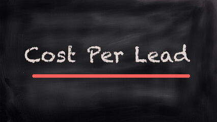 Cost per lead written on blackboard
