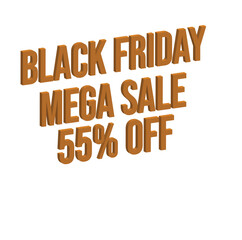 55% Off, 3D lettering Black Friday Mega Sale  Creative glowing social media banner or text design.