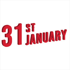 31st january ,  Daily calendar time and date schedule symbol. Modern design, 3d rendering. White background. 