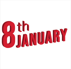8th january ,  Daily calendar time and date schedule symbol. Modern design, 3d rendering. White background. 