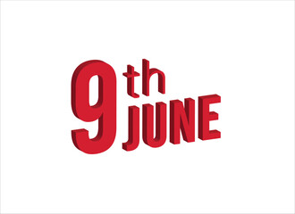 9th june ,  Daily calendar time and date schedule symbol. Modern design, 3d rendering. White background. 