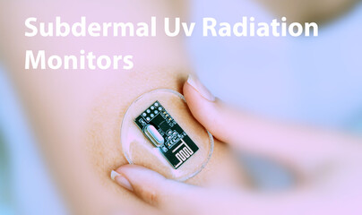 Subdermal Uv Radiation Monitors Implantable Electronic Medical Devices