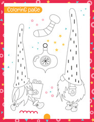 Christmas coloring page printable for children. Preschool games. Christmas Gnomes, Christmas Decorations. Page for Xmas Coloring Book. Vector illustration.