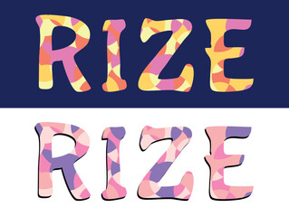 RIZE. Text from multi-colored pieces. Letters from color elements. Place in Turkey RIZE for banner, Turkish web resources, mobile applications, games, t-shirts.