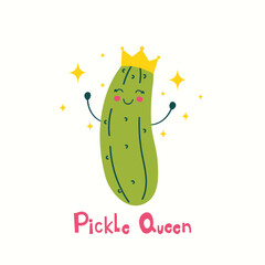 Vertical illustration of a happy pickle with pretty eyes and a big smile, wearing a golden crown fit for a Queen with hand lettering text.