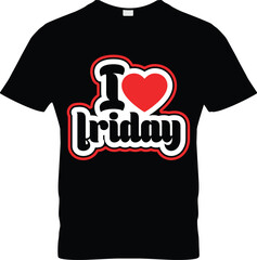 I love Friday, font type with signs, stickers and tags. Ideal for print poster, card, shirt, mug, bag