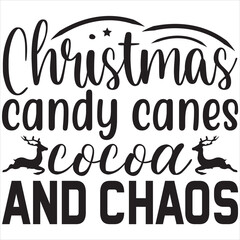 Christmas candy canes cocoa and chaos