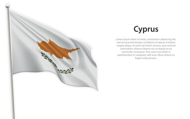 Waving flag of Cyprus on white background. Template for independence day